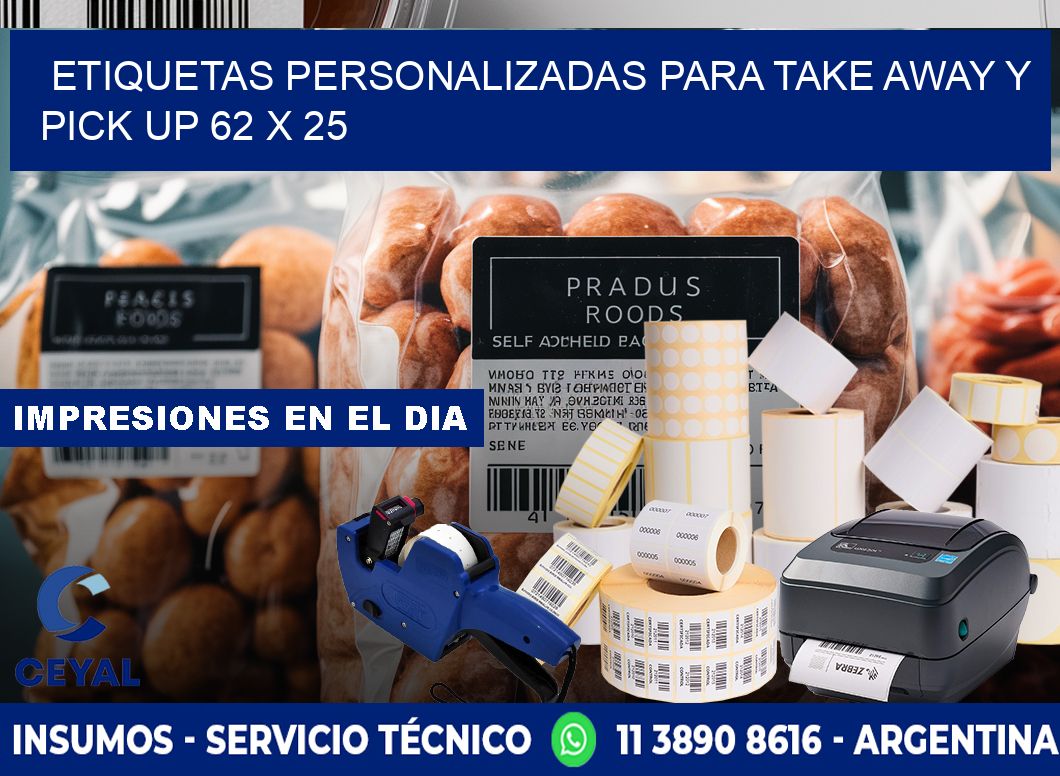 Etiquetas personalizadas para take away y pick up 62 x 25