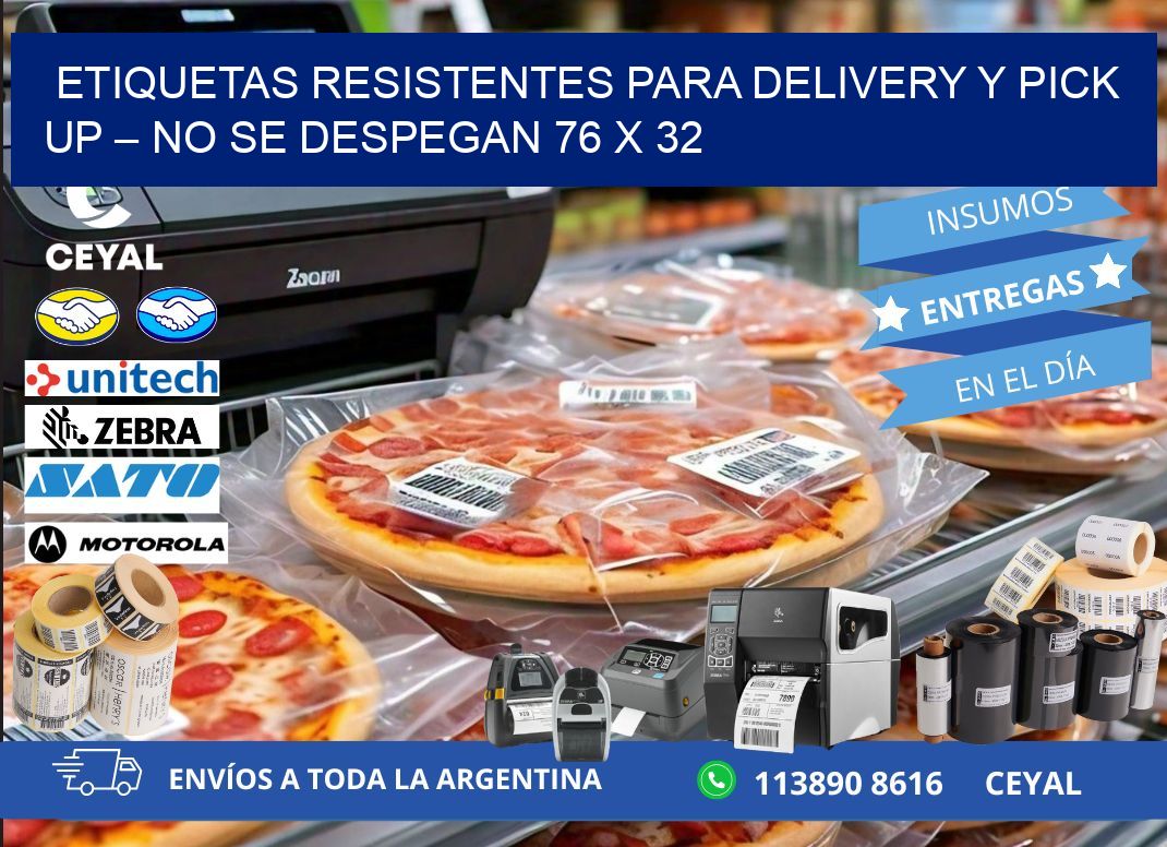 Etiquetas resistentes para delivery y pick up – No se despegan 76 x 32