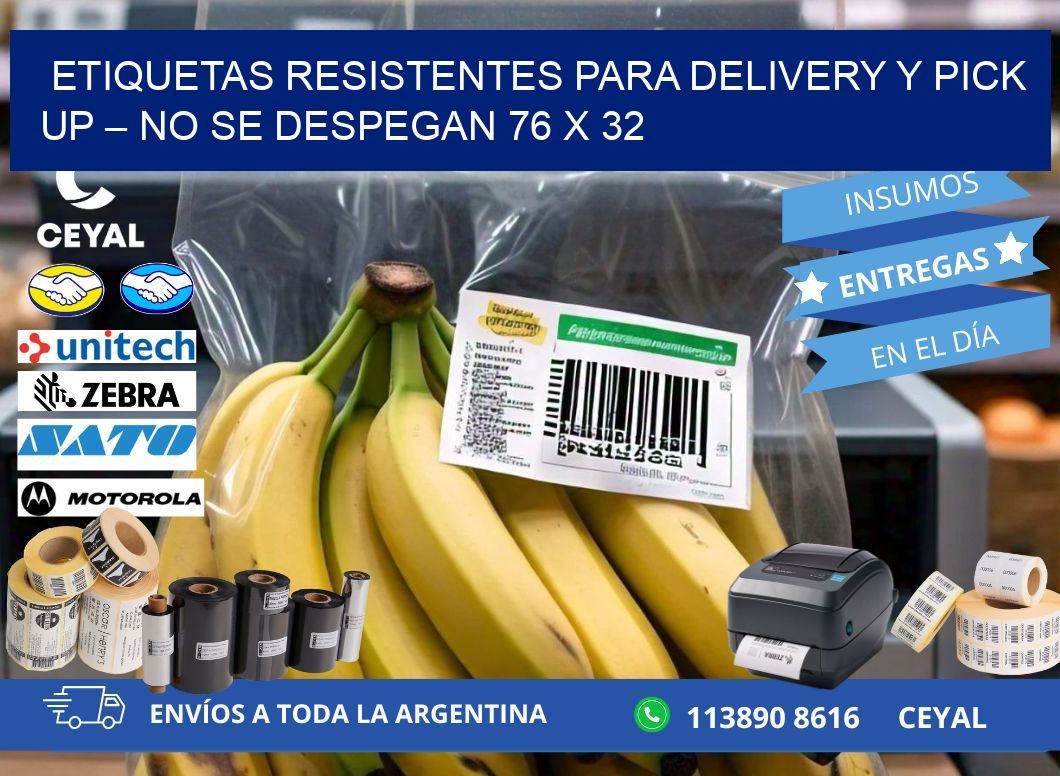 Etiquetas resistentes para delivery y pick up – No se despegan 76 x 32