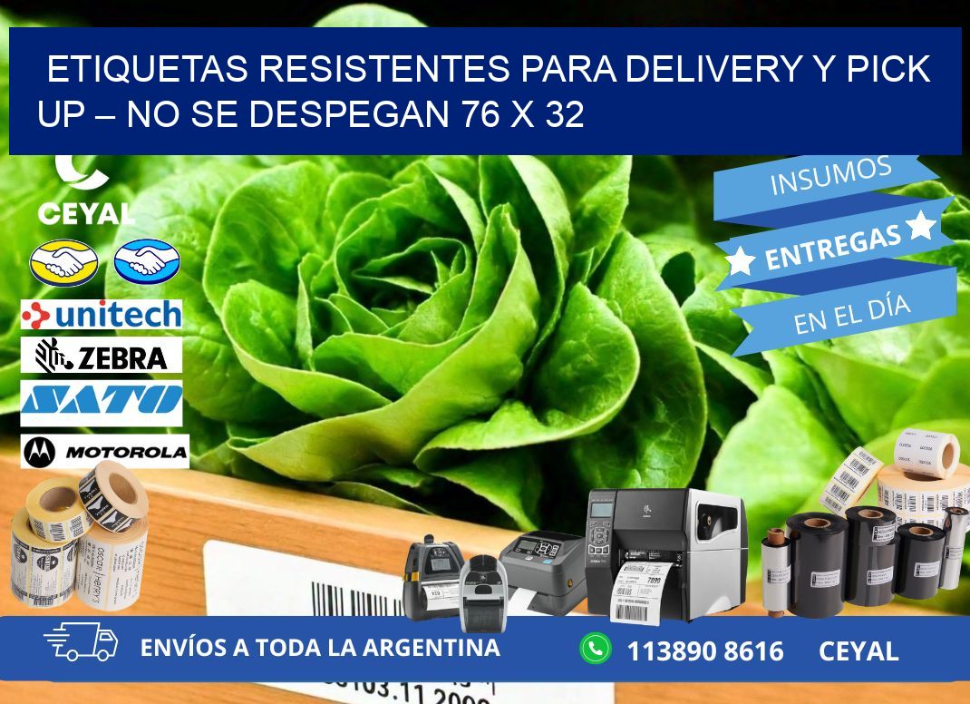 Etiquetas resistentes para delivery y pick up – No se despegan 76 x 32