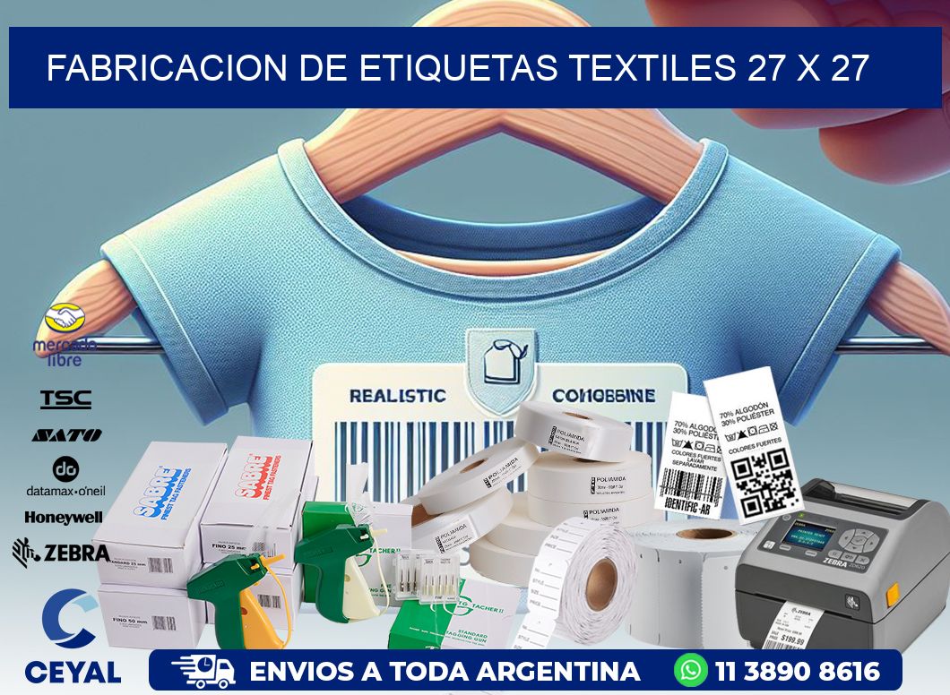 FABRICACION DE ETIQUETAS TEXTILES 27 x 27