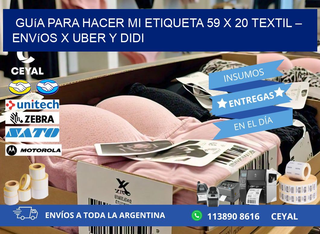 Guía para hacer mi Etiqueta 59 x 20 textil – Envíos x Uber y DiDi