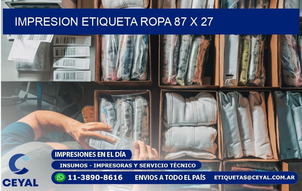 IMPRESION ETIQUETA ROPA 87 x 27