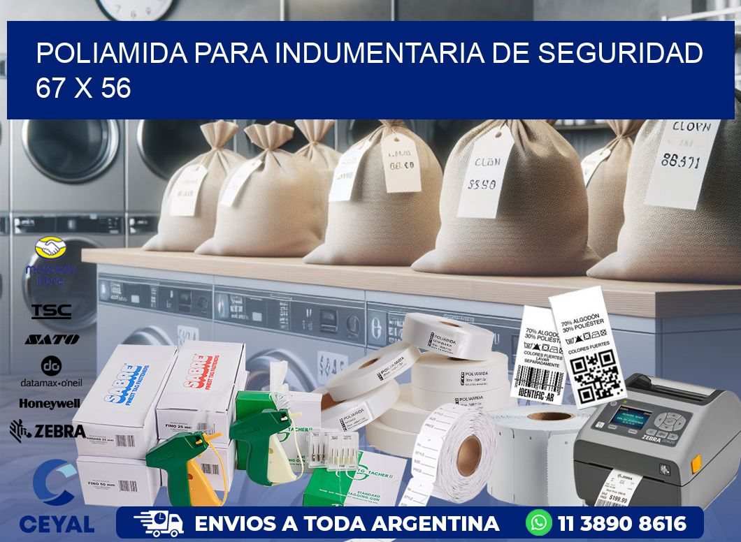 POLIAMIDA PARA INDUMENTARIA DE SEGURIDAD  67 x 56