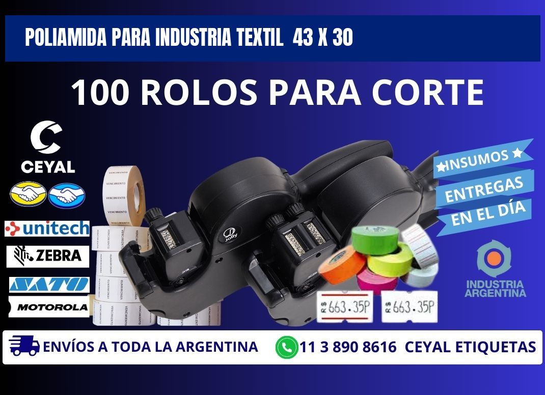 POLIAMIDA PARA INDUSTRIA TEXTIL  43 x 30