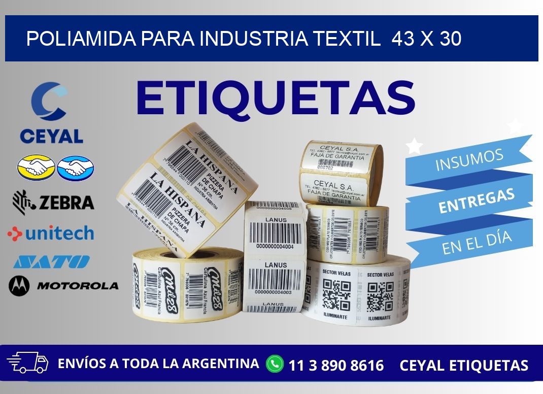 POLIAMIDA PARA INDUSTRIA TEXTIL  43 x 30