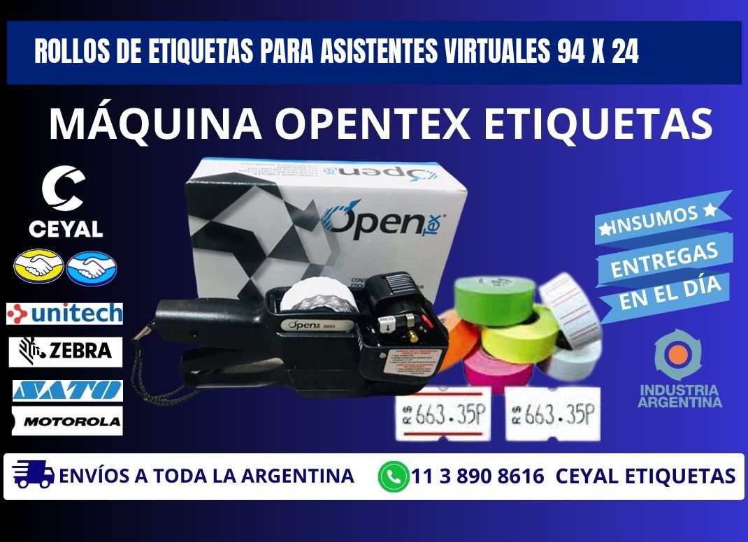 ROLLOS DE ETIQUETAS PARA ASISTENTES VIRTUALES 94 x 24