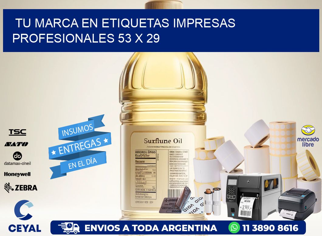 Tu Marca en Etiquetas Impresas Profesionales 53 x 29