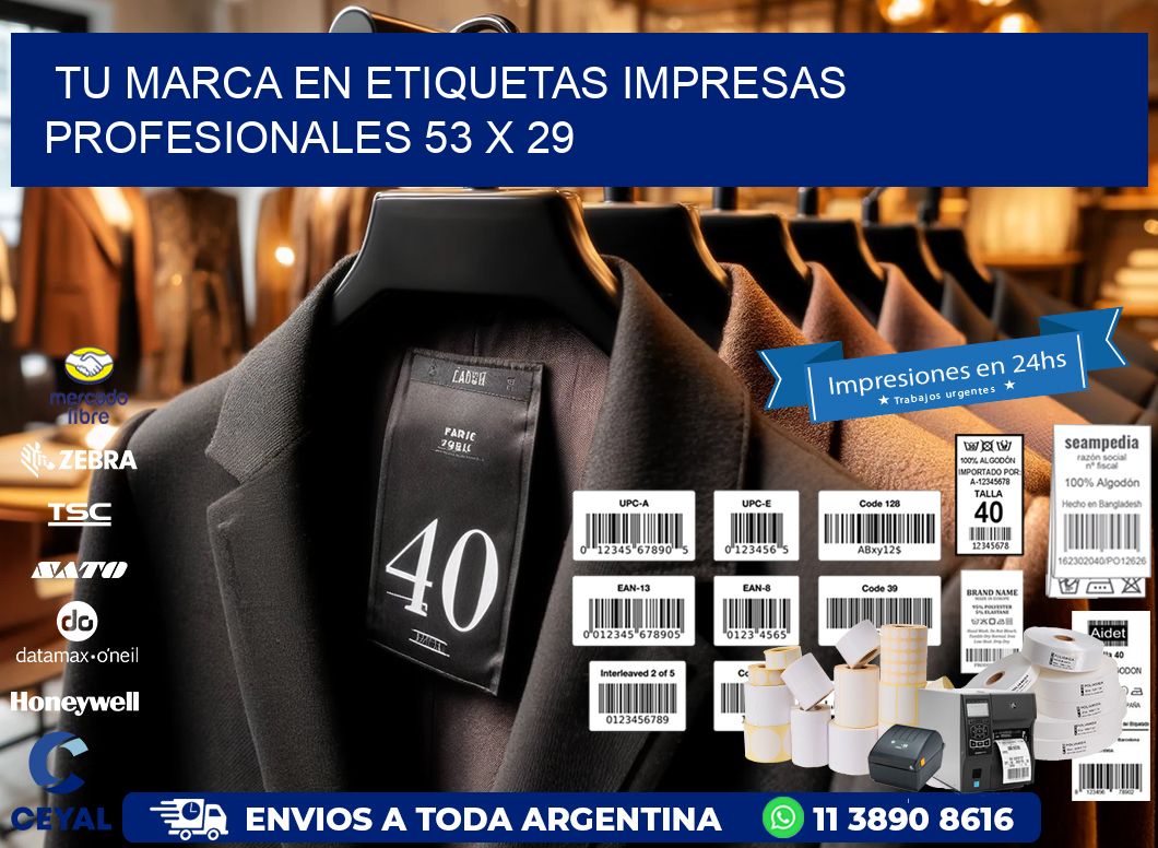 Tu Marca en Etiquetas Impresas Profesionales 53 x 29