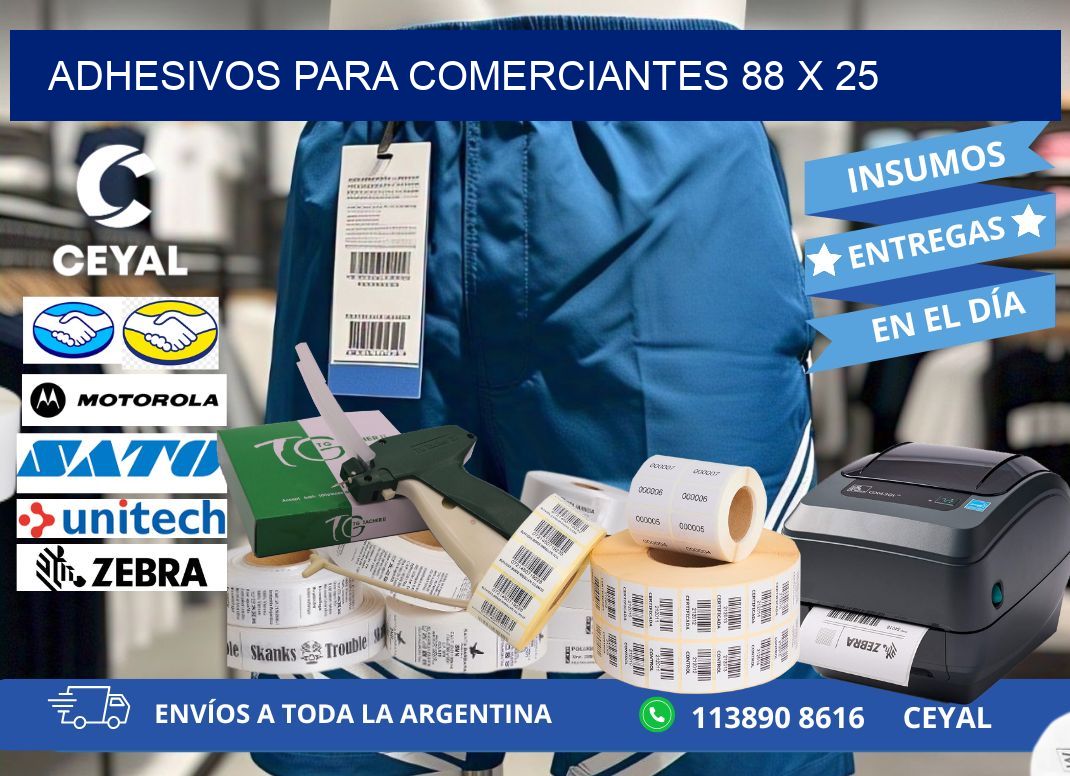 ADHESIVOS PARA COMERCIANTES 88 x 25