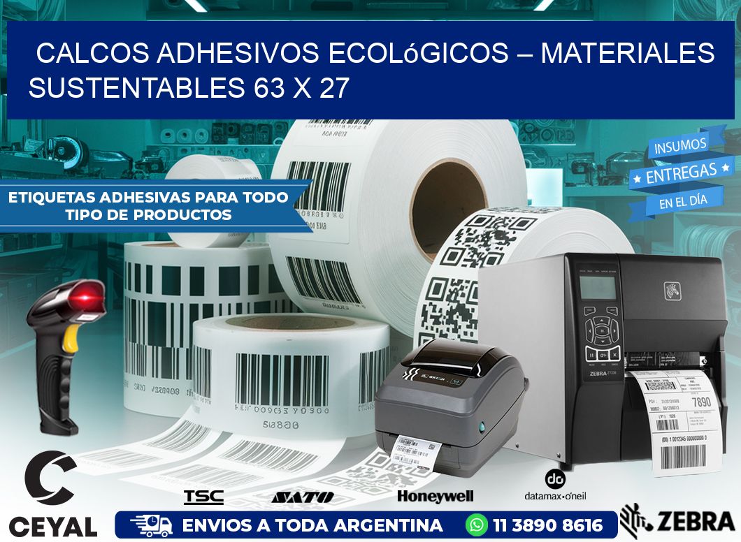 Calcos Adhesivos Ecológicos – Materiales Sustentables 63 x 27