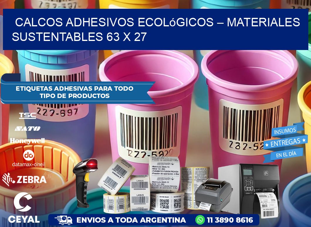 Calcos Adhesivos Ecológicos – Materiales Sustentables 63 x 27