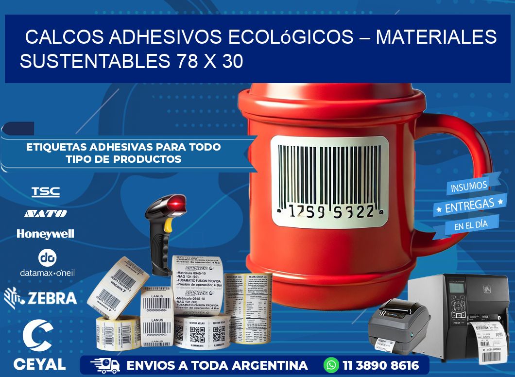 Calcos Adhesivos Ecológicos – Materiales Sustentables 78 x 30