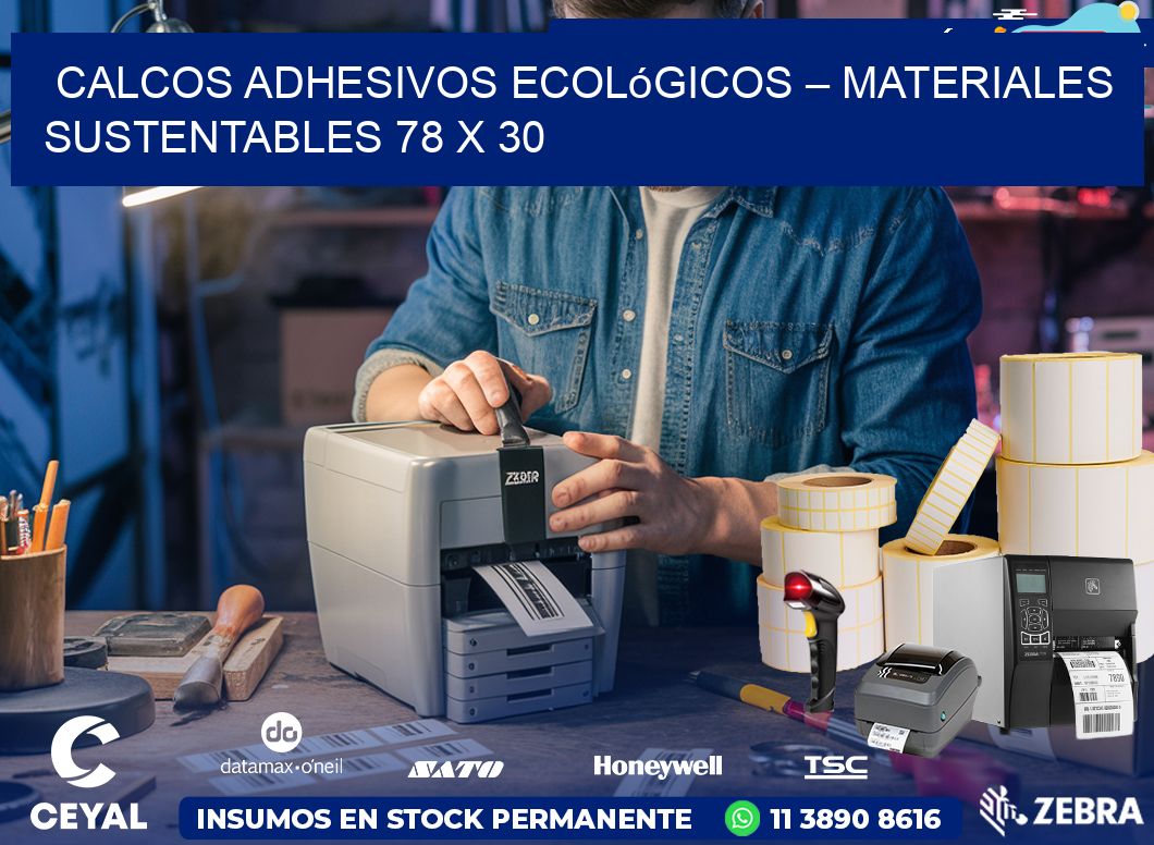 Calcos Adhesivos Ecológicos – Materiales Sustentables 78 x 30