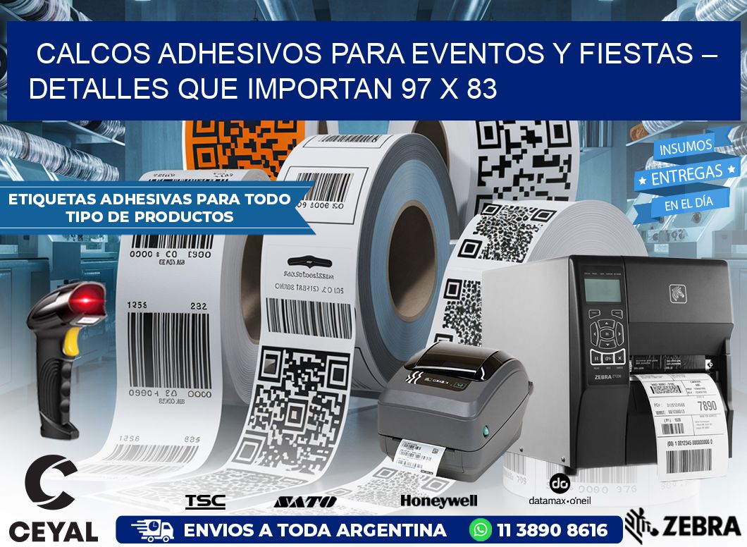 Calcos Adhesivos para Eventos y Fiestas – Detalles que Importan 97 x 83
