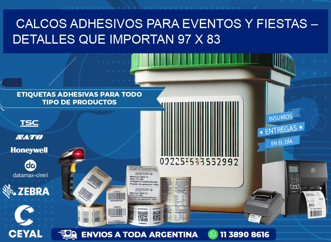 Calcos Adhesivos para Eventos y Fiestas – Detalles que Importan 97 x 83