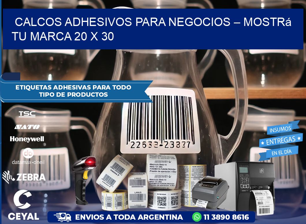 Calcos Adhesivos para Negocios – Mostrá Tu Marca 20 x 30