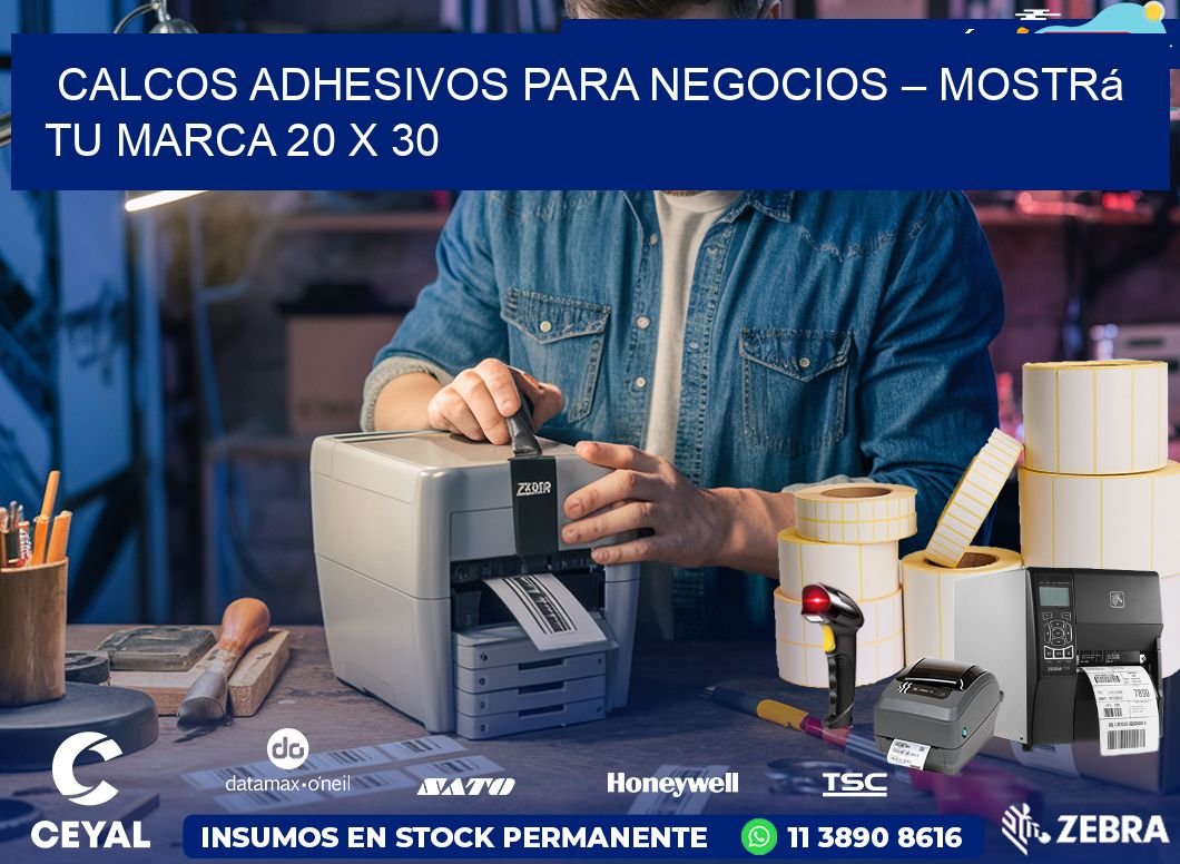 Calcos Adhesivos para Negocios – Mostrá Tu Marca 20 x 30