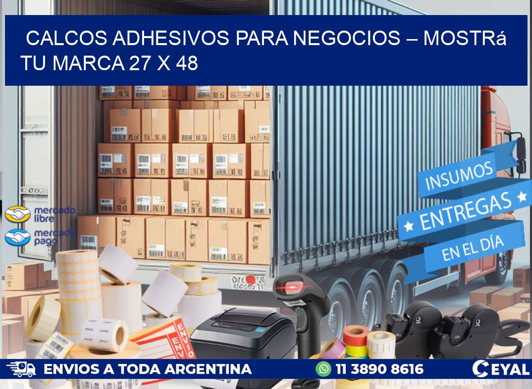 Calcos Adhesivos para Negocios – Mostrá Tu Marca 27 x 48