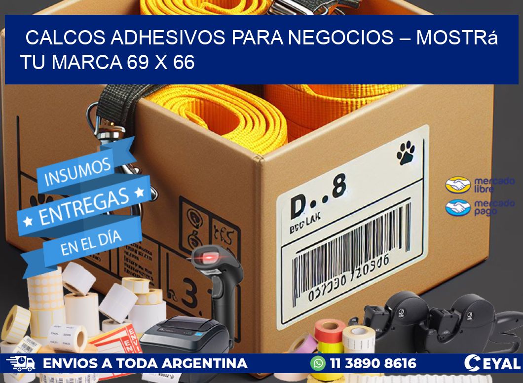 Calcos Adhesivos para Negocios – Mostrá Tu Marca 69 x 66