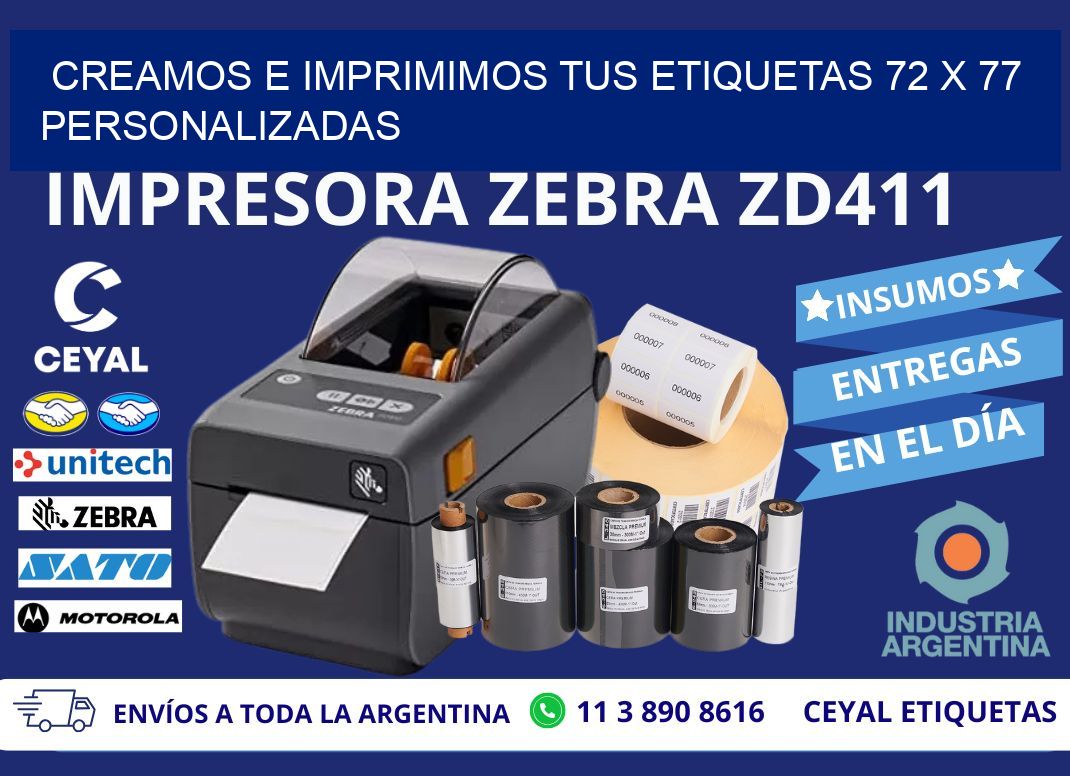 Creamos e Imprimimos tus Etiquetas 72 x 77 Personalizadas