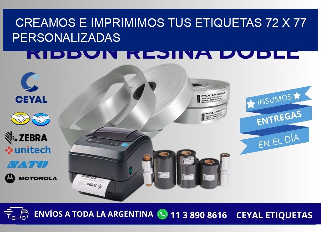 Creamos e Imprimimos tus Etiquetas 72 x 77 Personalizadas