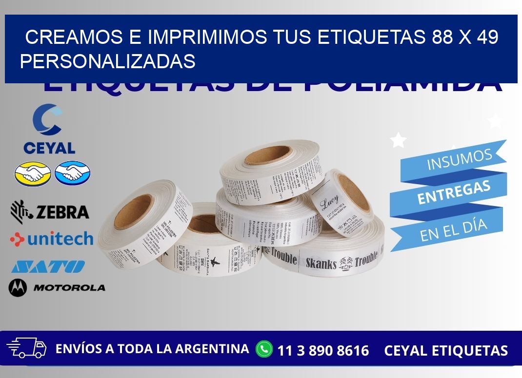 Creamos e Imprimimos tus Etiquetas 88 x 49 Personalizadas