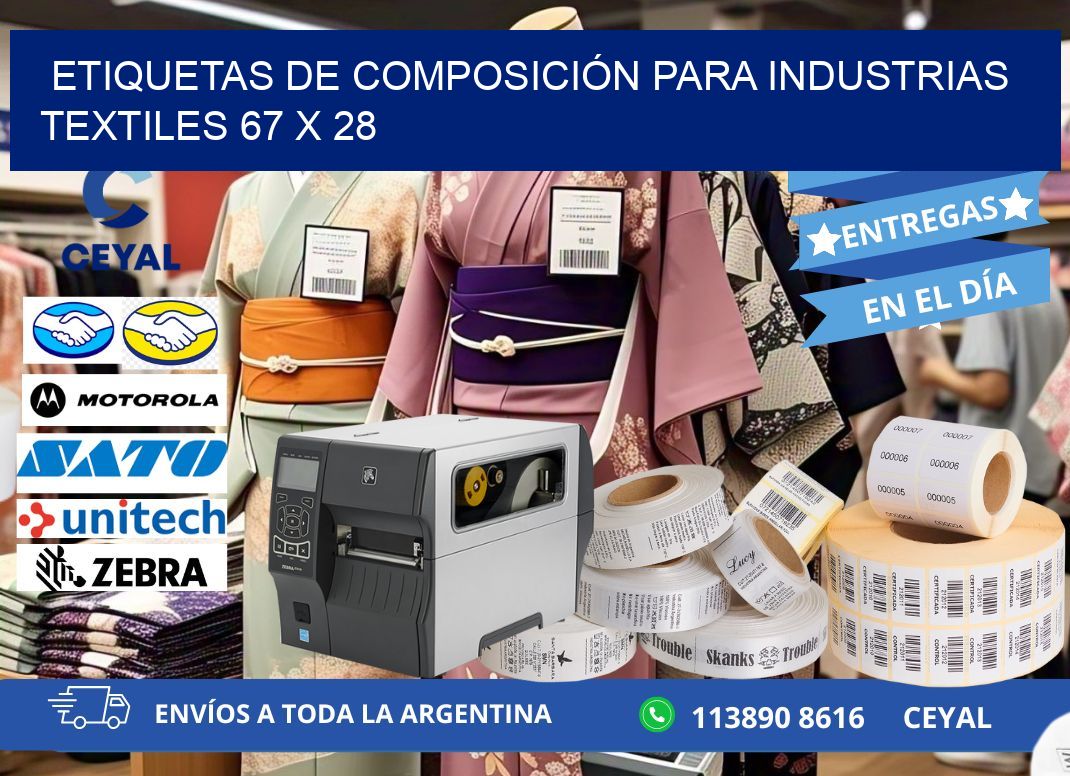 ETIQUETAS DE COMPOSICIÓN PARA INDUSTRIAS TEXTILES 67 x 28