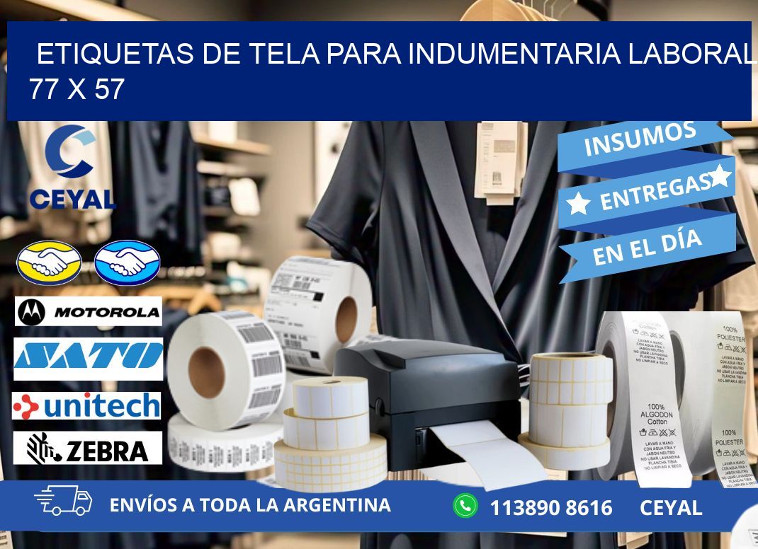 ETIQUETAS DE TELA PARA INDUMENTARIA LABORAL 77 x 57