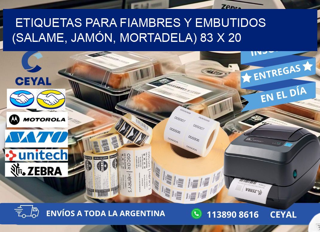 ETIQUETAS PARA FIAMBRES Y EMBUTIDOS (SALAME, JAMÓN, MORTADELA) 83 x 20