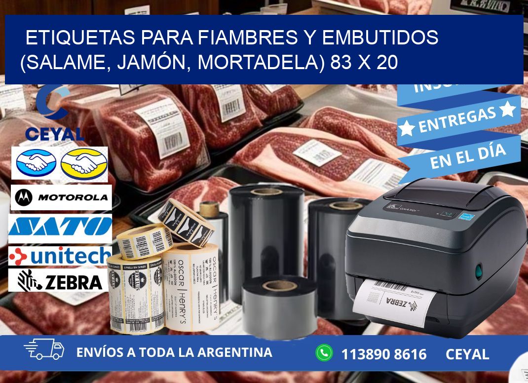 ETIQUETAS PARA FIAMBRES Y EMBUTIDOS (SALAME, JAMÓN, MORTADELA) 83 x 20