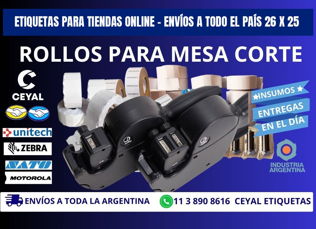 ETIQUETAS PARA TIENDAS ONLINE – ENVÍOS A TODO EL PAÍS 26 x 25