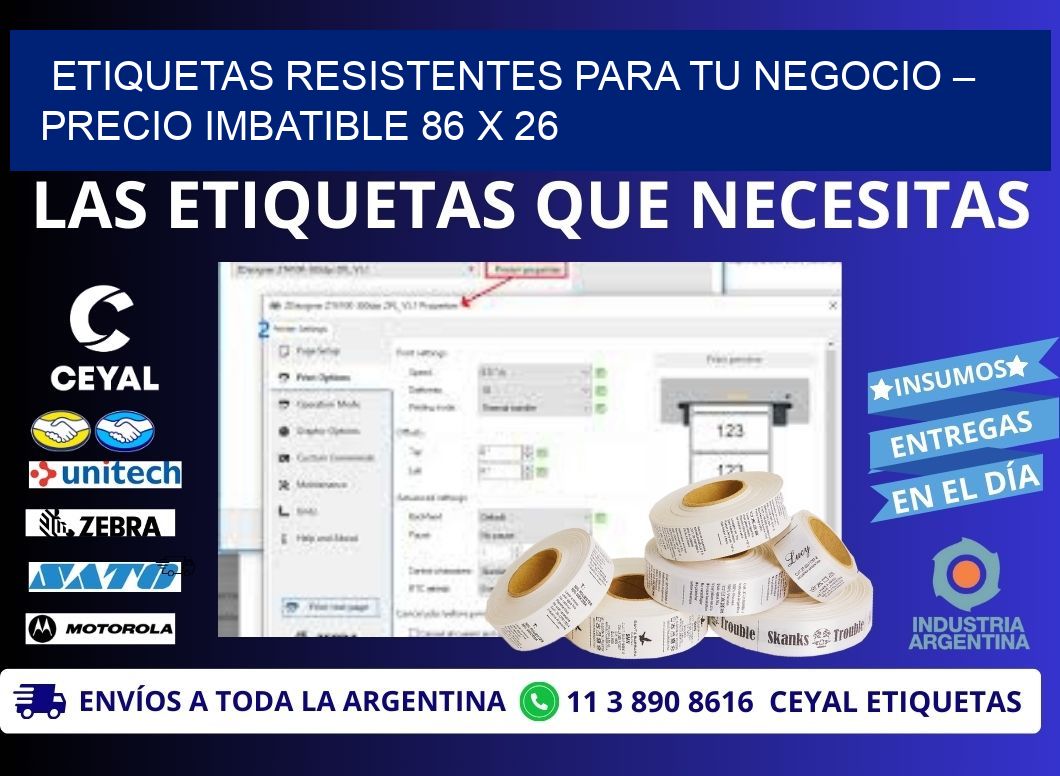 ETIQUETAS RESISTENTES PARA TU NEGOCIO – PRECIO IMBATIBLE 86 x 26