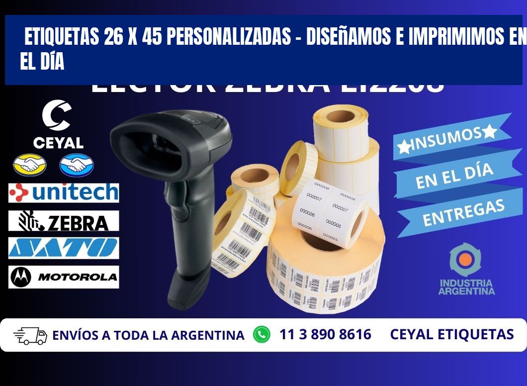 Etiquetas 26 x 45 Personalizadas – Diseñamos e Imprimimos en el Día