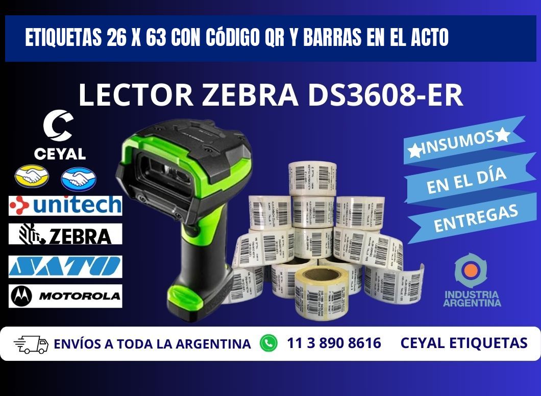 Etiquetas 26 x 63 con Código QR y Barras en el Acto