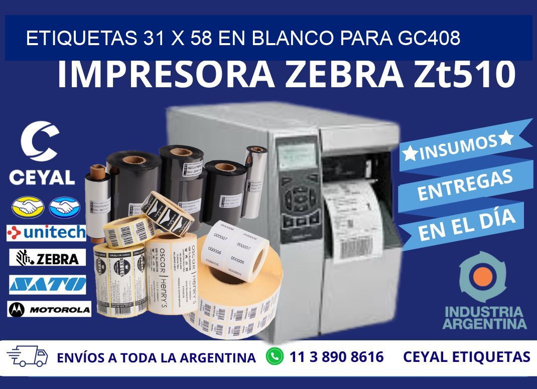 Etiquetas 31 x 58 en blanco para gc408