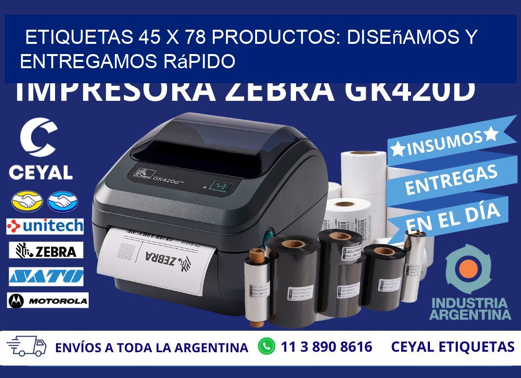 Etiquetas 45 x 78 productos: Diseñamos y Entregamos Rápido