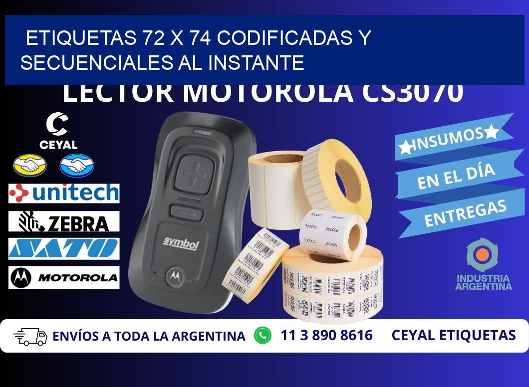 Etiquetas 72 x 74 Codificadas y Secuenciales al Instante