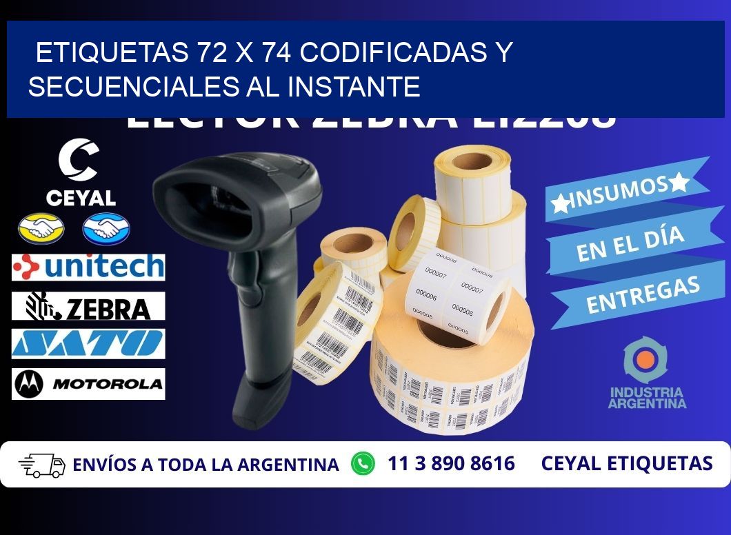 Etiquetas 72 x 74 Codificadas y Secuenciales al Instante