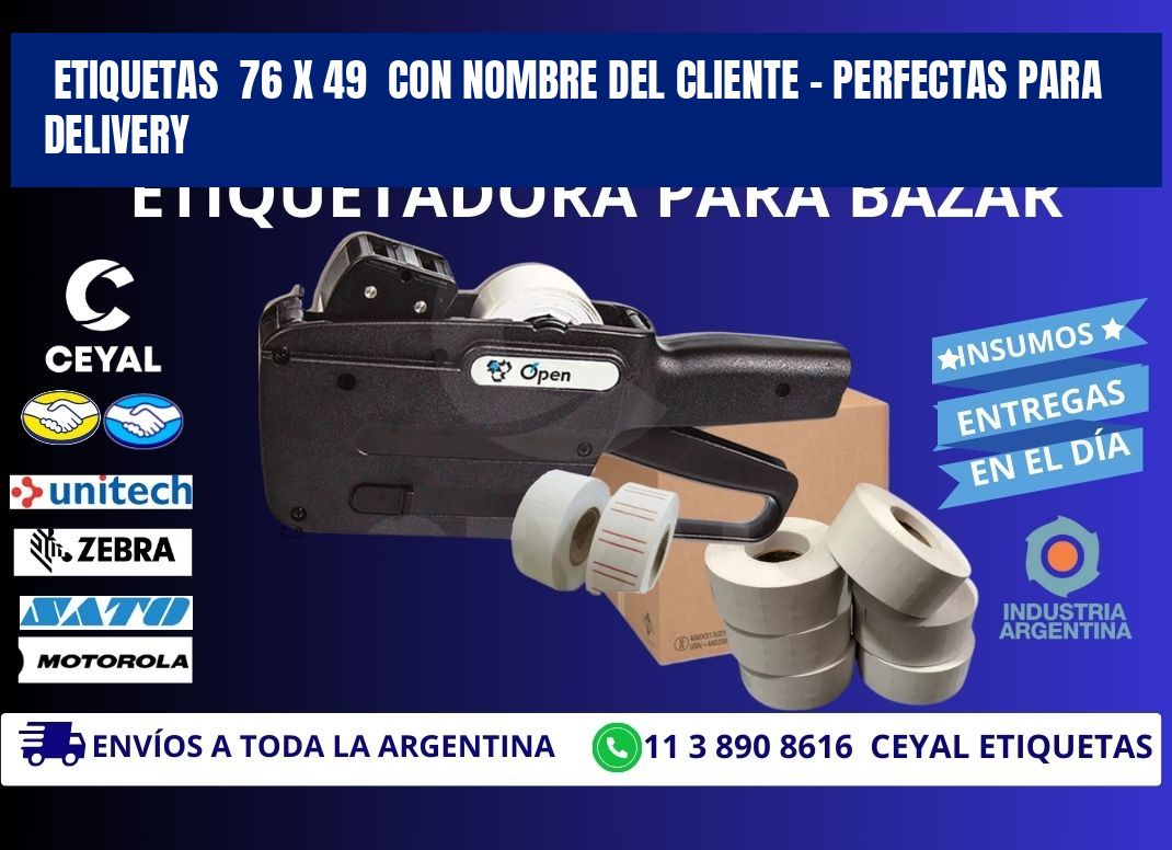 Etiquetas  76 x 49  con Nombre del Cliente – Perfectas para Delivery