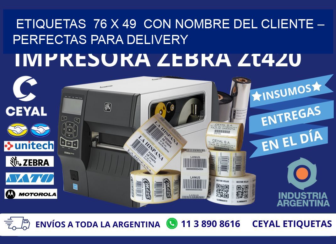 Etiquetas  76 x 49  con Nombre del Cliente – Perfectas para Delivery