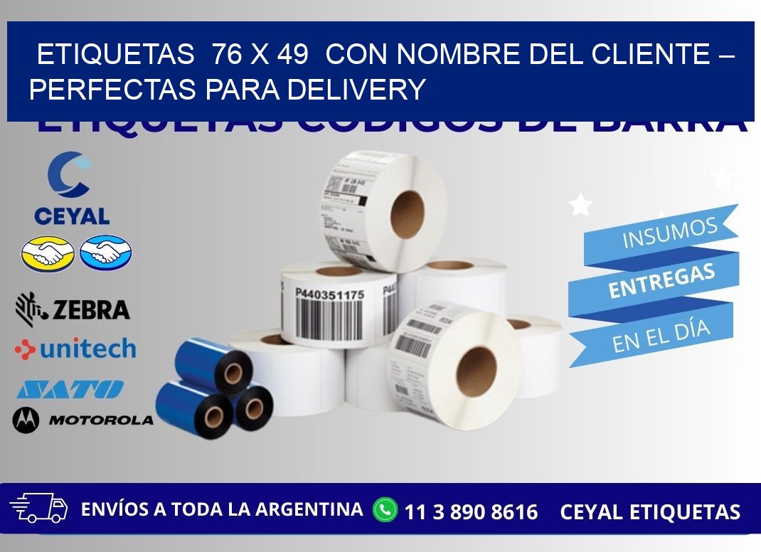 Etiquetas  76 x 49  con Nombre del Cliente – Perfectas para Delivery