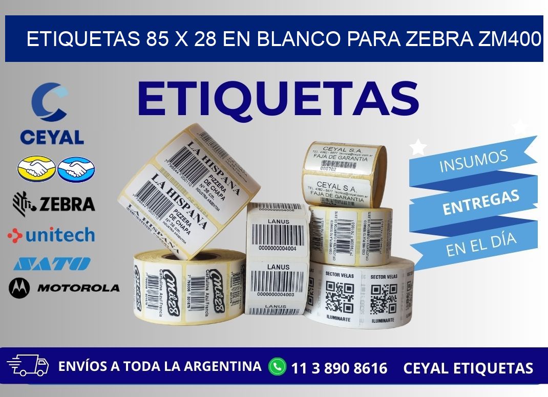 Etiquetas 85 x 28 en blanco para zebra zm400
