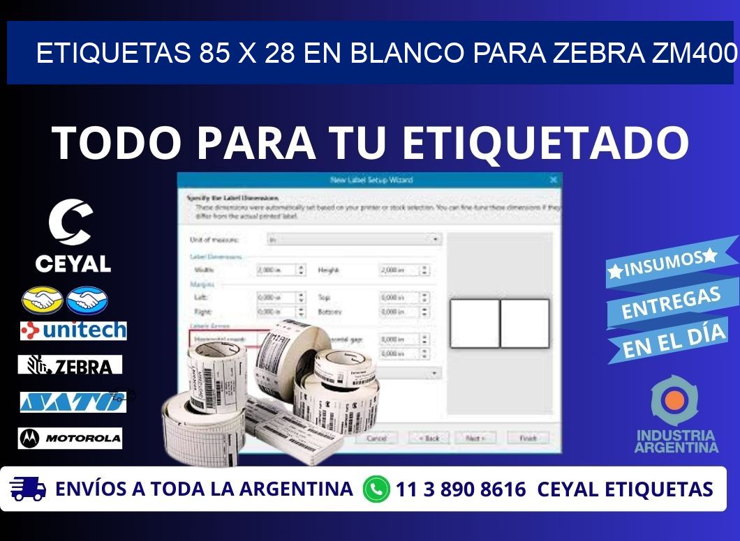 Etiquetas 85 x 28 en blanco para zebra zm400
