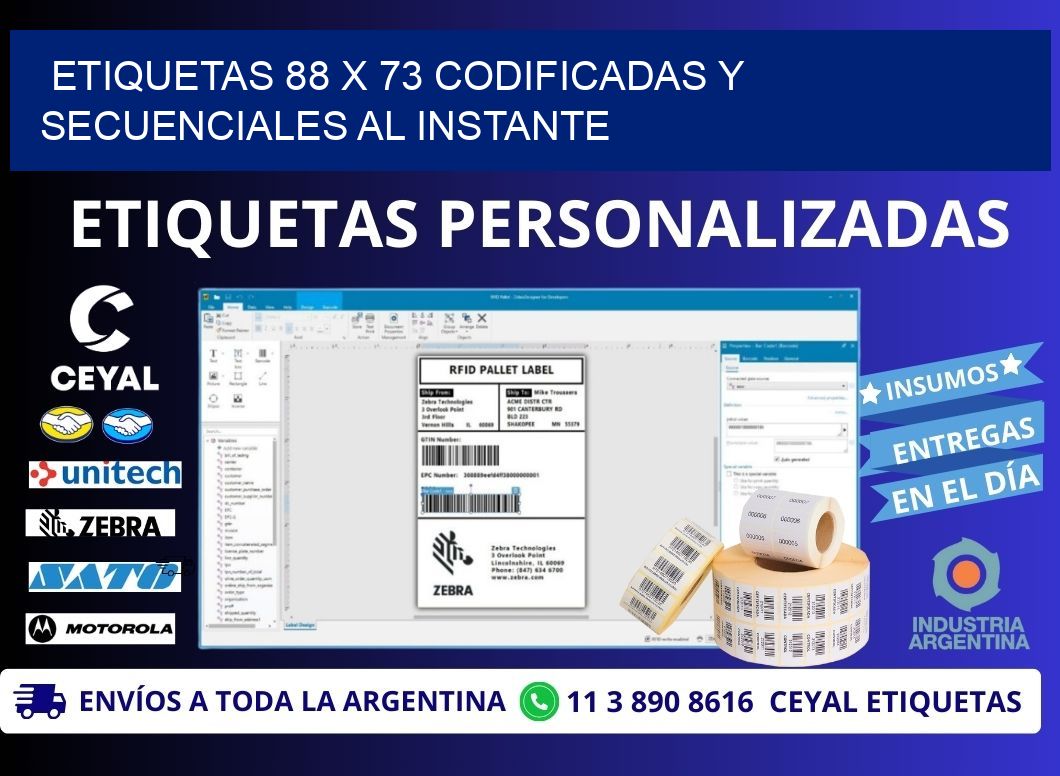 Etiquetas 88 x 73 Codificadas y Secuenciales al Instante