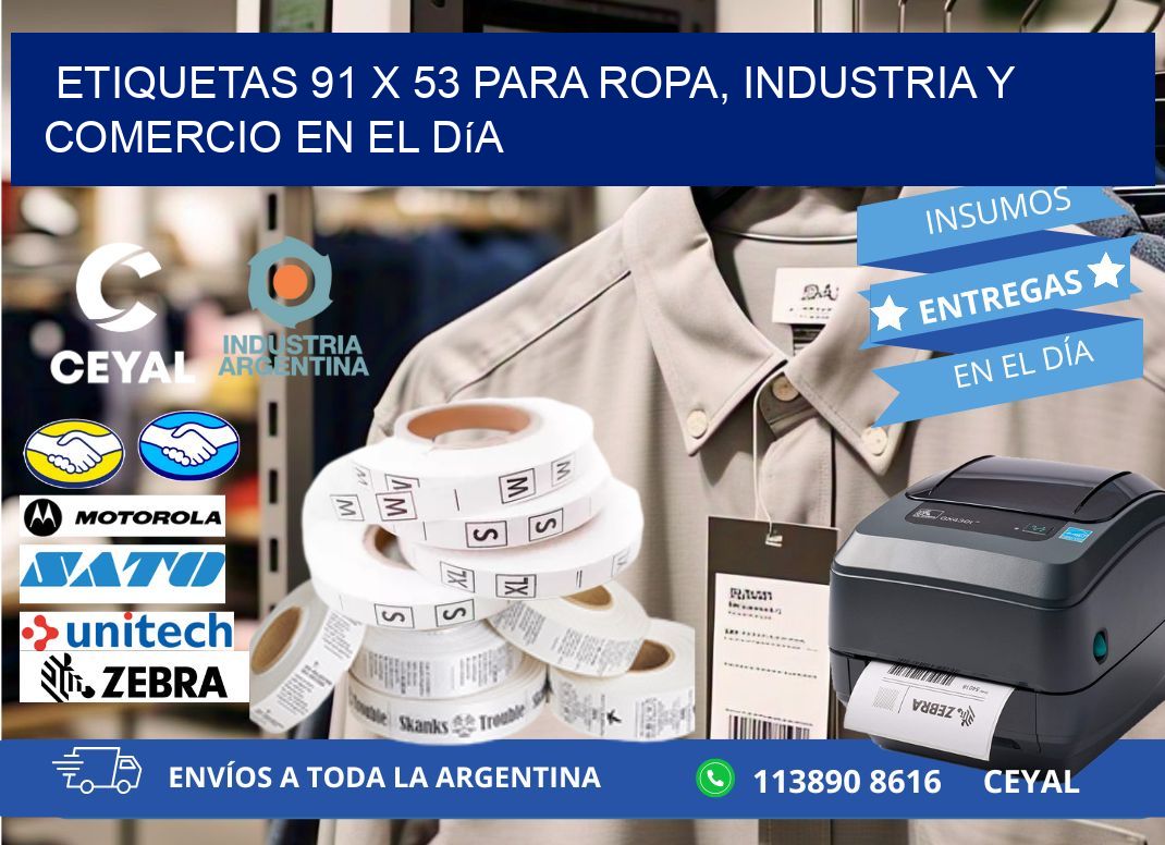 Etiquetas 91 x 53 para Ropa, Industria y Comercio en el Día