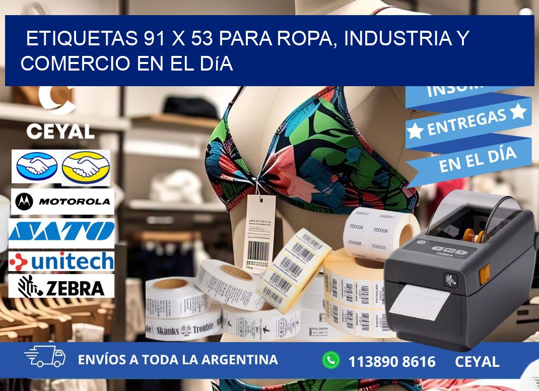 Etiquetas 91 x 53 para Ropa, Industria y Comercio en el Día