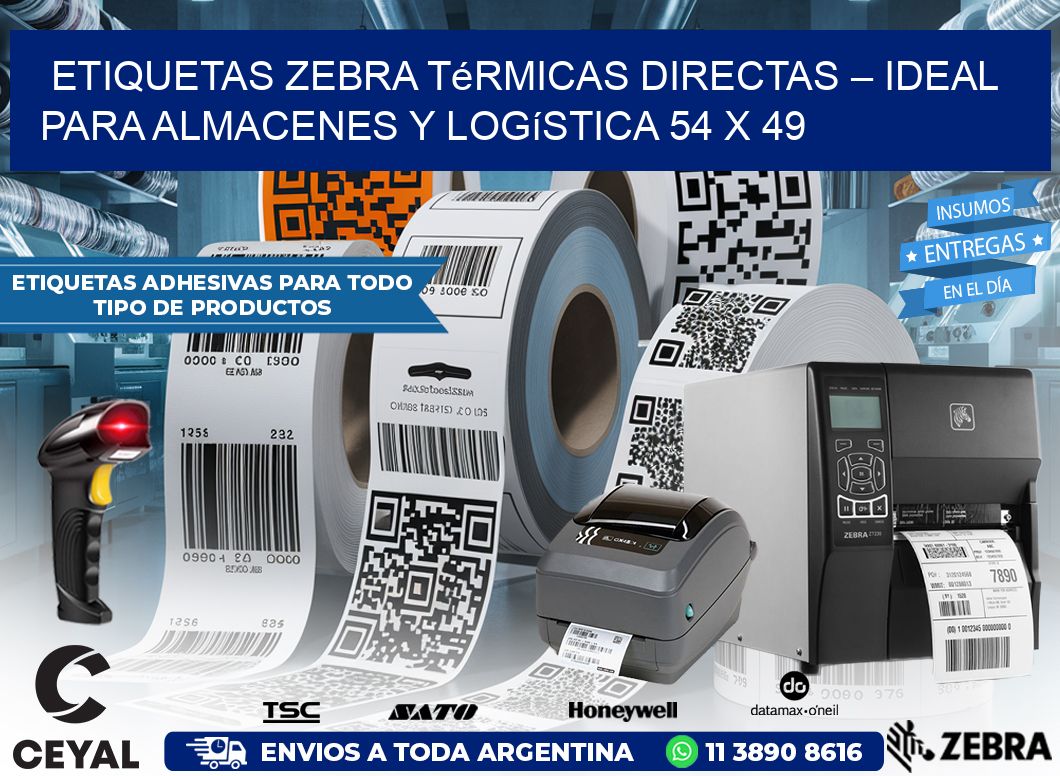 Etiquetas Zebra Térmicas Directas – Ideal para Almacenes y Logística 54 x 49