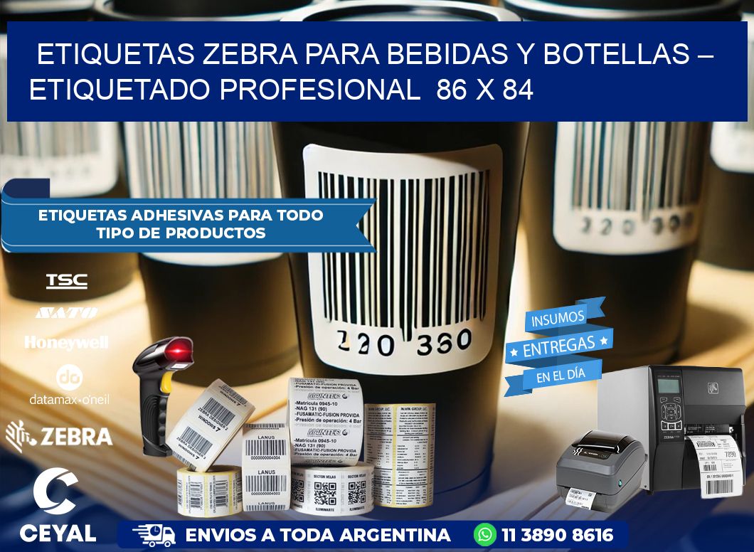 Etiquetas Zebra para Bebidas y Botellas – Etiquetado Profesional  86 x 84