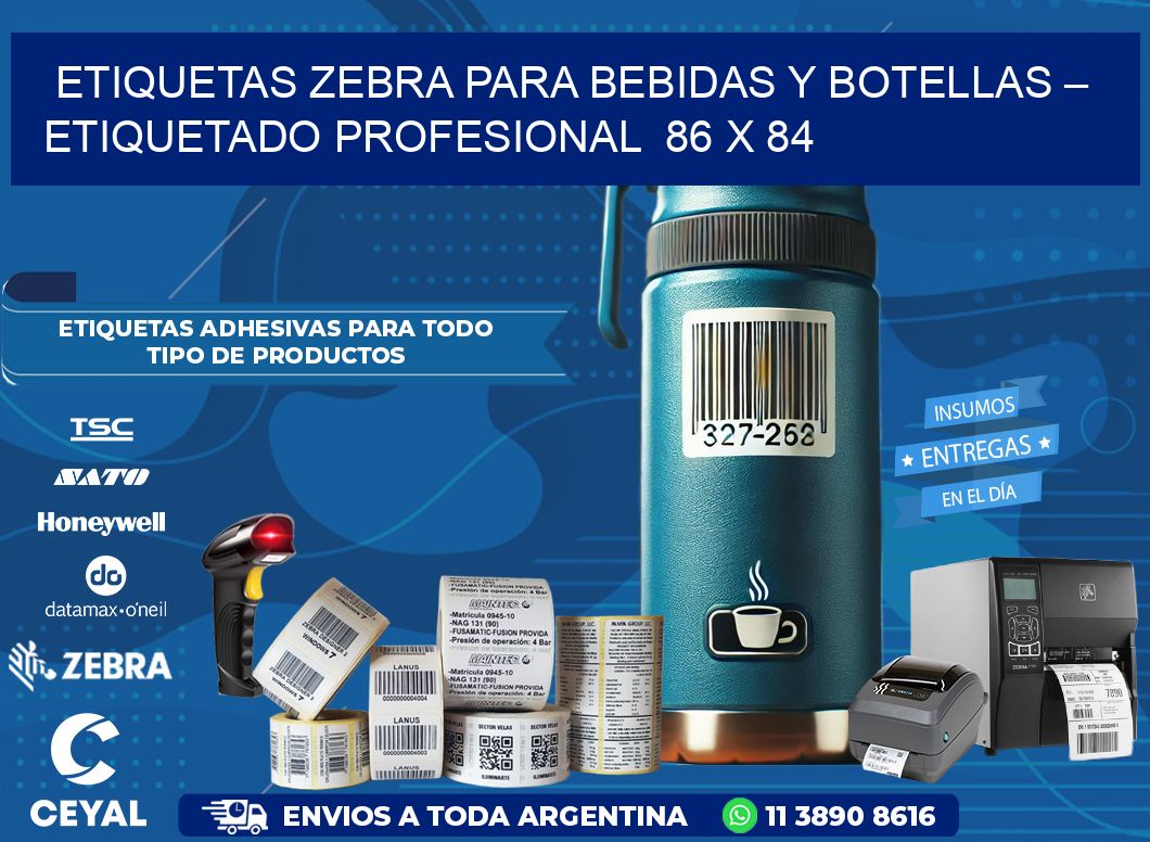 Etiquetas Zebra para Bebidas y Botellas – Etiquetado Profesional  86 x 84